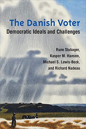9780472132263: The Danish Voter: Democratic Ideals and Challenges