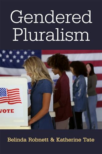 9780472133369: Gendered Pluralism (The Cawp Series In Gender And American Politics)