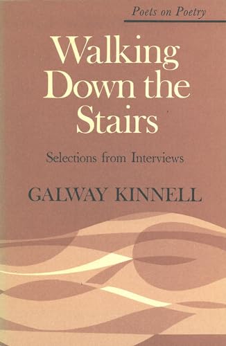 9780472525300: Walking Down the Stairs: Selections from Interviews (Poets on Poetry)