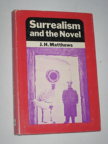 Beispielbild fr Surrealism and the Novel zum Verkauf von HPB Inc.
