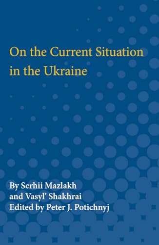 Stock image for On the Current Situation in the Ukraine for sale by Midtown Scholar Bookstore
