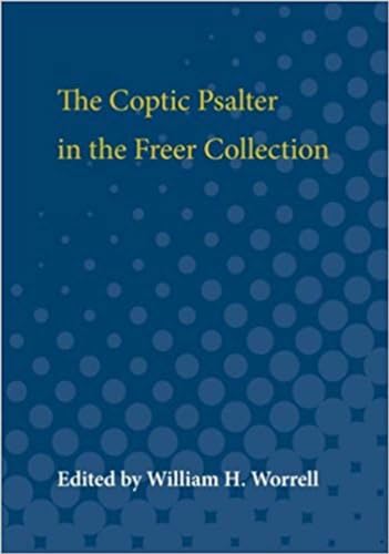 Imagen de archivo de The Coptic Psalter in the Freer Collection a la venta por Revaluation Books