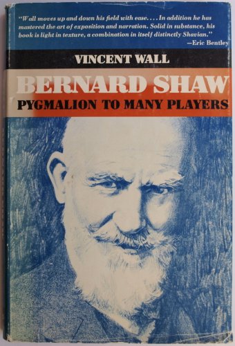 Beispielbild fr Bernard Shaw; Pygmalion to Many Players zum Verkauf von Steven Edwards