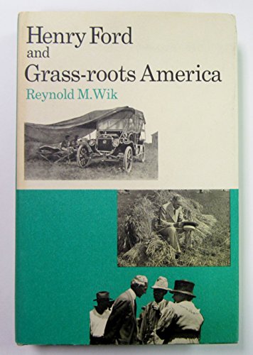 9780472972005: Henry Ford and Grass-Roots America