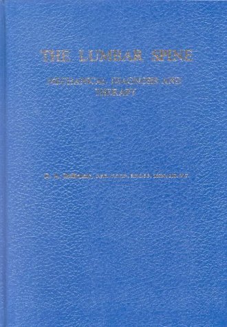 Stock image for The Lumbar Spine: Mechanical Diagnosis and Therapy for sale by WorldofBooks