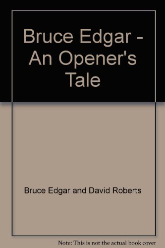 An Opener's Tale