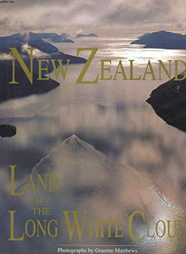 Beispielbild fr New Zealand Land of the Long White Cloud zum Verkauf von Half Price Books Inc.