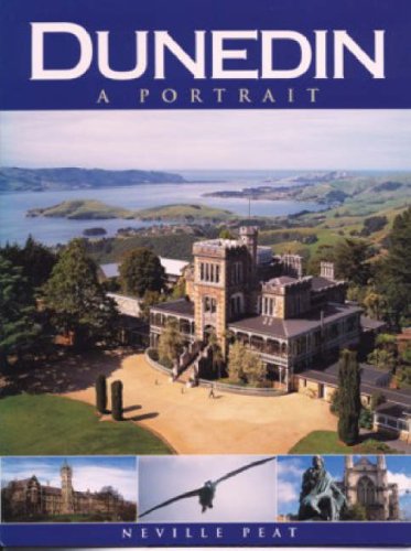 Stock image for Dunedin: a Portrait for sale by Wonder Book
