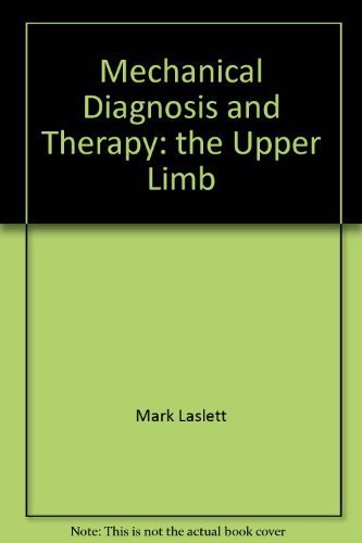 Beispielbild fr Mechanical diagnosis and therapy: The upper limb zum Verkauf von Idaho Youth Ranch Books