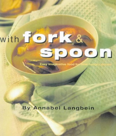 Imagen de archivo de with fork and spoon a la venta por WorldofBooks