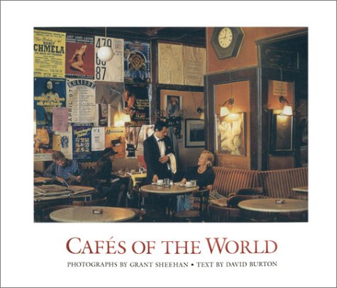 Stock image for Cafes of the World for sale by Green Street Books