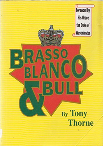 Imagen de archivo de Brasso Blanco & Bull a la venta por Merandja Books