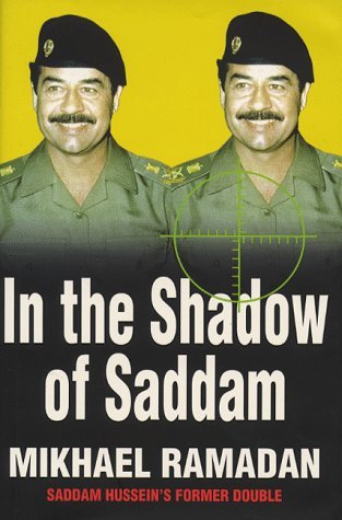 Stock image for In the Shadow of Saddam for sale by Goldstone Books