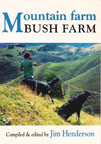 Mountain farm bush farm
