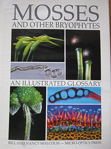 Beispielbild fr Mosses and Other Bryophytes: An Illustrated Glossary zum Verkauf von Salish Sea Books