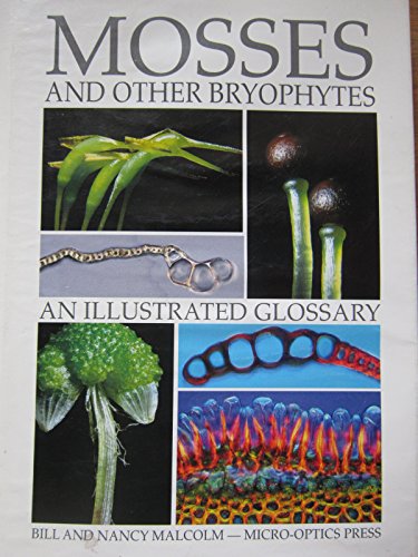 Stock image for Mosses and Other Bryophytes: An Illustrated Glossary for sale by Salish Sea Books