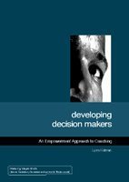 Stock image for Developing Decision Makers : An Empowerment Approach to Coaching for sale by Better World Books Ltd