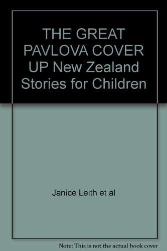 9780473080167: THE GREAT PAVLOVA COVER UP New Zealand Stories for Children
