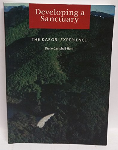 Imagen de archivo de Developing A Sanctuary The Karori Experience a la venta por HPB-Red