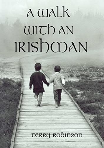 A walk with an Irishman (9780473084905) by Robinson, Terry