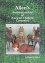 Allen's Authentication of Ancient Chinese Ceramics