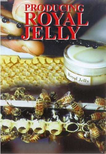 9780473111779: Producing Royal Jelly: A Guide for the Commercial and Hobbyiest Beekeeper