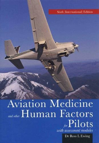 9780473128739: Aviation Medicine and Other Human Factors for Pilots: With Assessment Modules