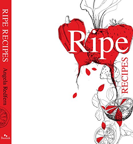 Beispielbild fr Ripe Recipes zum Verkauf von Blackwell's