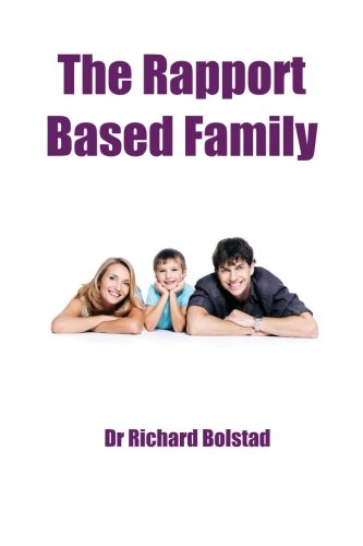 Stock image for The Rapport Based Family for sale by Revaluation Books