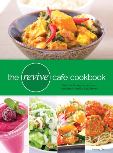 Beispielbild fr The Revive Cafe Cookbook zum Verkauf von WorldofBooks