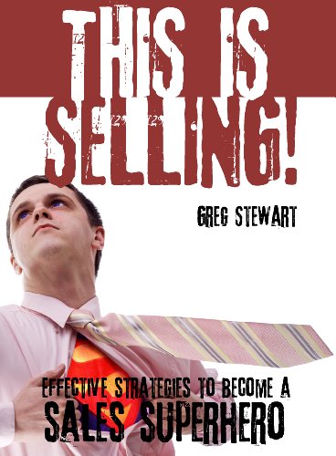 THIS Is Selling! (9780473221416) by Greg Stewart