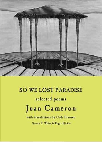 Stock image for So We Lost Paradise: Selected Poems for sale by GreatBookPrices