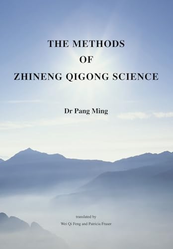 Beispielbild fr The Methods of Zhineng Qigong Science (Teaching Zhineng Qigong) zum Verkauf von Omega