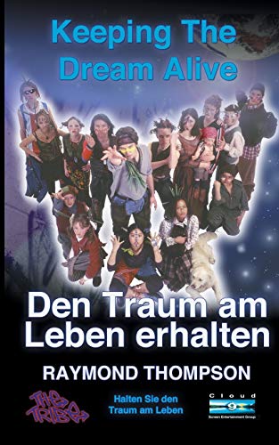 Imagen de archivo de Keeping The Dream Alive - Den Traum am Leben erhalten, Halten Sie den Traum am Leben (German Edition) a la venta por Lucky's Textbooks