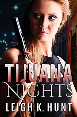 Stock image for Tijuana Nights (The Nights Series) for sale by Lucky's Textbooks
