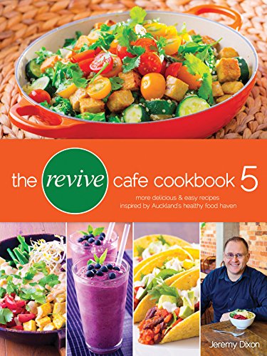 Beispielbild fr THE REVIVE CAFE COOKBOOK 5 zum Verkauf von Second Story Books, ABAA