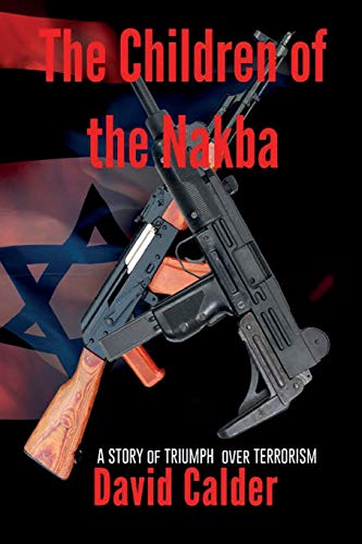 Stock image for The Children of the Nakba for sale by PBShop.store US
