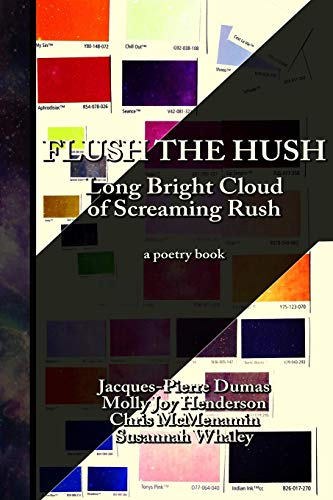 Beispielbild fr Flush the Hush: the Long Bright Cloud of Screaming Rush zum Verkauf von California Books