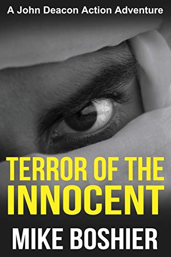 Beispielbild fr Terror of the Innocent (A John Deacon Thriller) zum Verkauf von AwesomeBooks