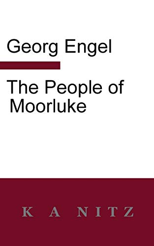 9780473402846: The People of Moorluke