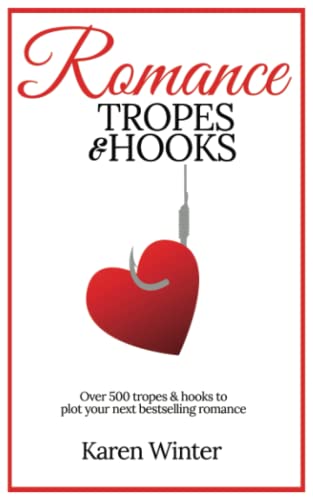 Stock image for Romance Tropes and Hooks (Romance Writers' Bookshelf) for sale by HPB-Diamond