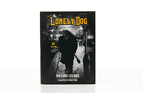 Stock image for Ivan Clarke Lonely Dog Novel - Illustrated Dog Novel & Art Collection for All Ages - A Dog's Story Book for Kids and Adults - Hardback Lonely Dog Book with Ivan Clarke's Dog Illustrations for sale by Recycle Bookstore