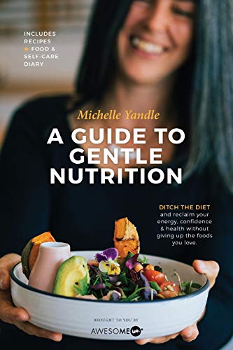 Stock image for A Guide to Gentle Nutrition for sale by Red's Corner LLC