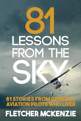 Stock image for 81 Lessons From The Sky for sale by Idaho Youth Ranch Books