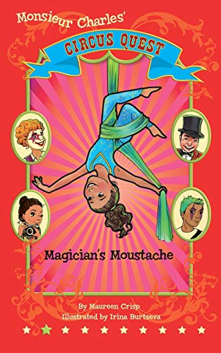 Stock image for Magician's Moustache (Circus Quest Series) for sale by Lucky's Textbooks