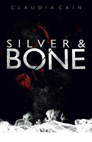 Stock image for Silver and Bone for sale by Revaluation Books