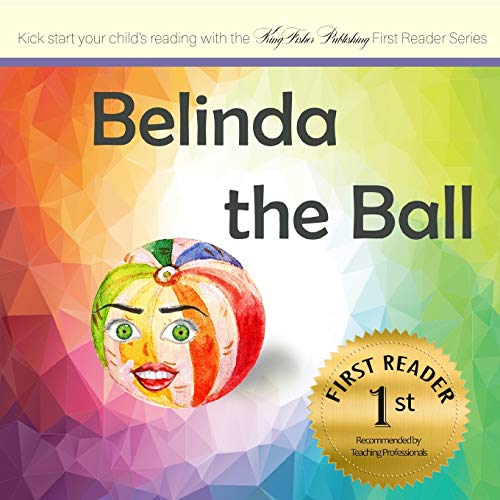 Stock image for Belinda the Ball (First Reader) for sale by Lucky's Textbooks