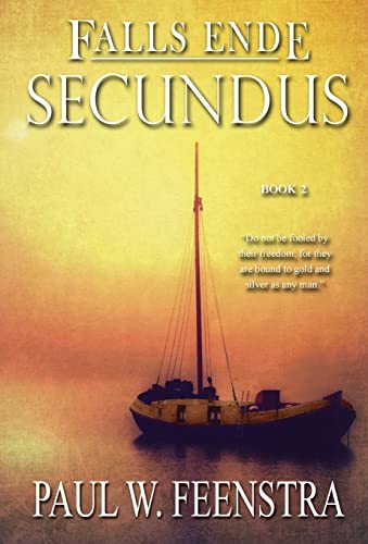Stock image for Falls Ende - Secundus: Secundus for sale by Bookmonger.Ltd