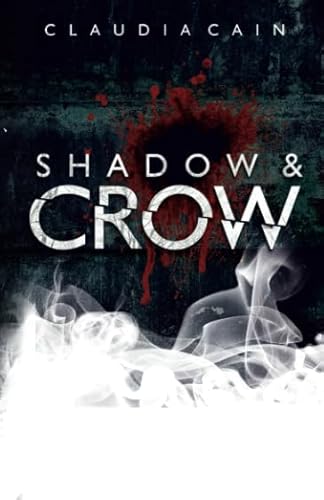 Stock image for Shadow and Crow (Silver and Bone) for sale by Revaluation Books