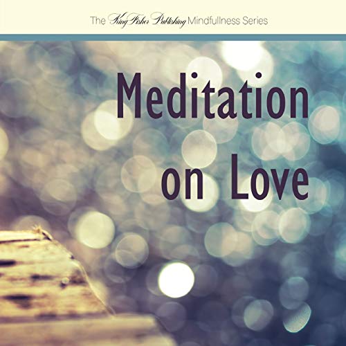 Stock image for Meditation on Love (Mindfulness) for sale by Lucky's Textbooks